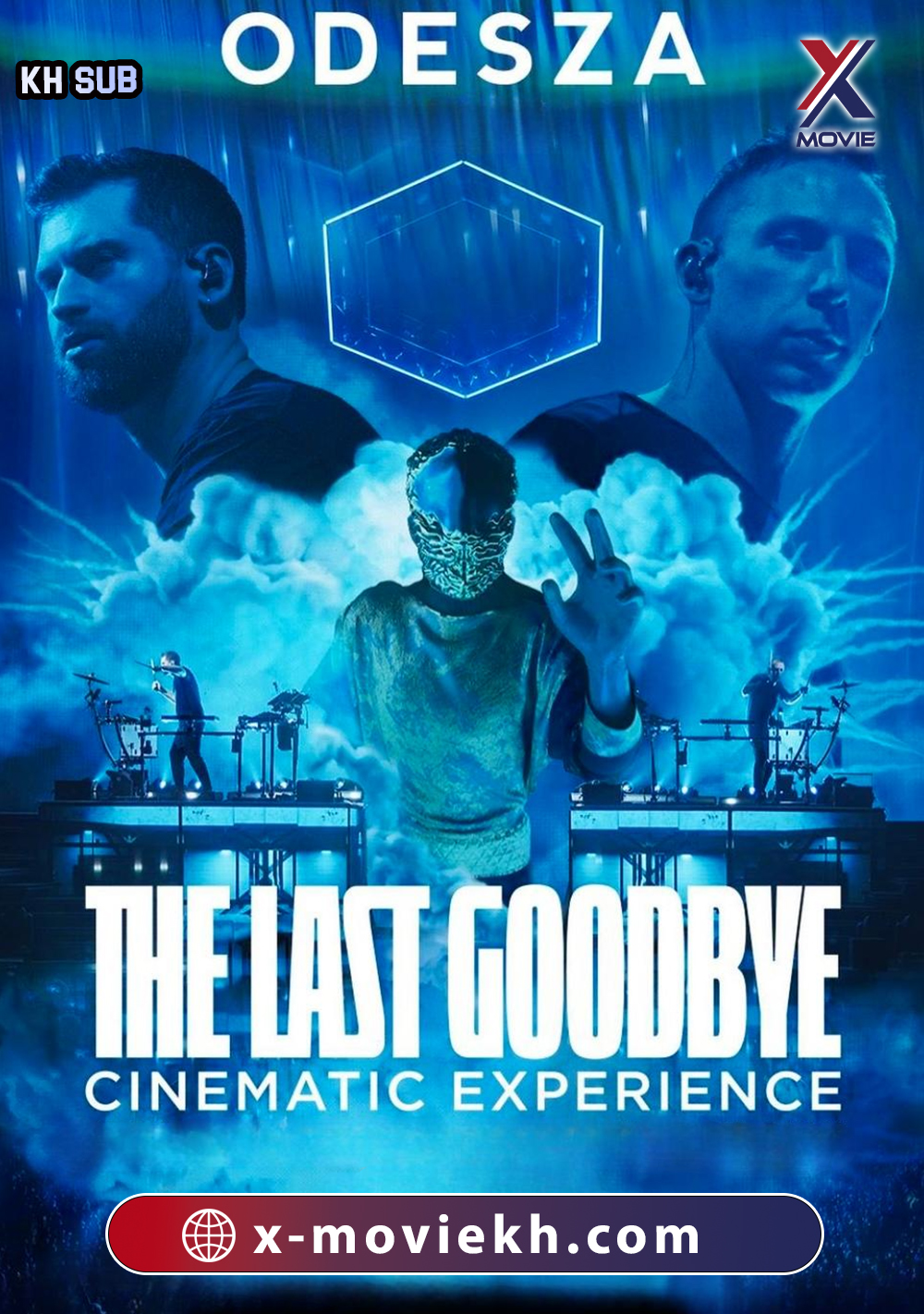 ODESZA: The Last Goodbye Cinematic Experience